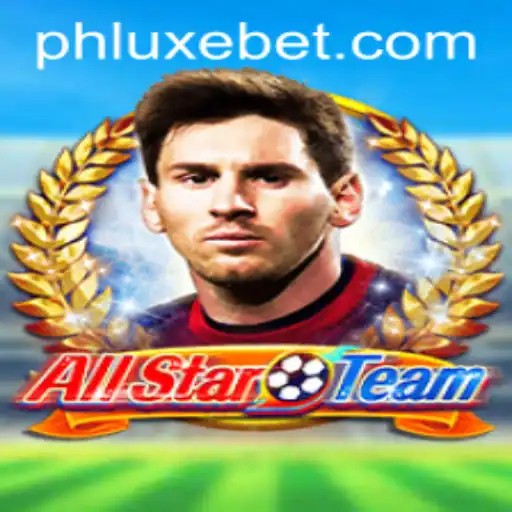 Discover the Thrills of AllStarTeam with LUXEBET
