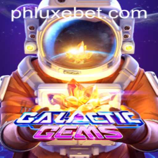 Exploring the GalacticGems Universe with LUXEBET: A Deep Dive into the Game