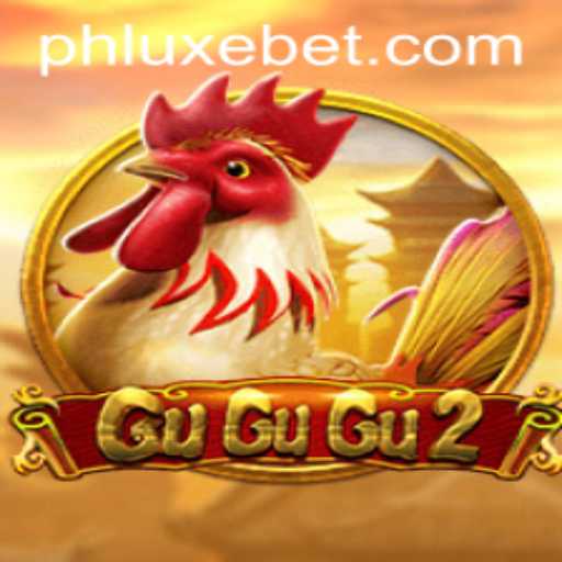 Exploring the Thrills of GuGuGu2 with LUXEBET: A Comprehensive Guide