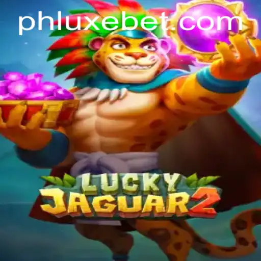 Luckyjaguar2: Dive into the Exhilarating World of LUXEBET