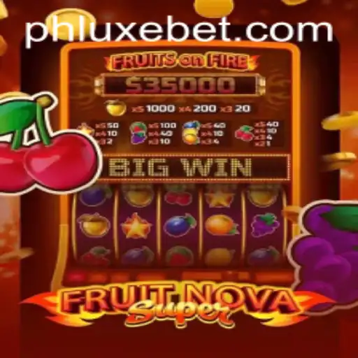 Discover the Fresh Excitement of FruitNovaSuper with LUXEBET