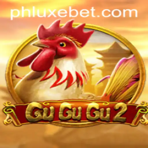 Exploring the Thrills of GuGuGu2 with LUXEBET: A Comprehensive Guide