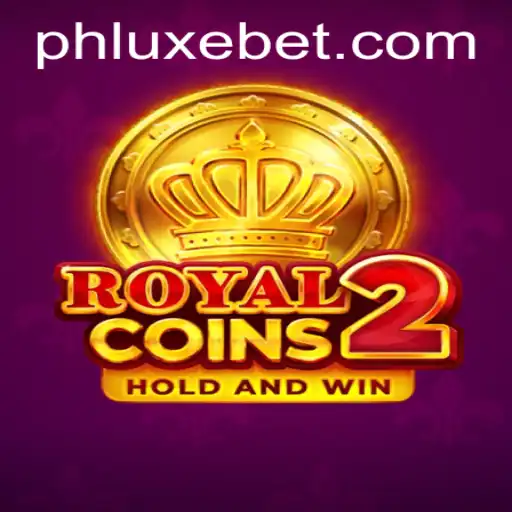 Discover the Exciting World of RoyalCoins2: The Ultimate LUXEBET Experience