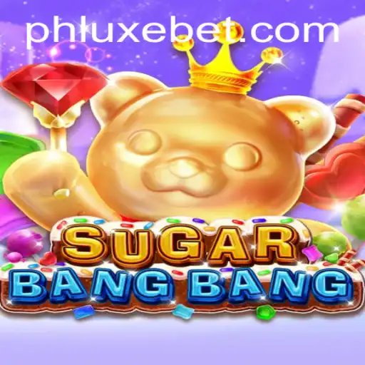 Unveiling the World of SUGARBANGBANG: A Thrilling New Game under the Spotlight