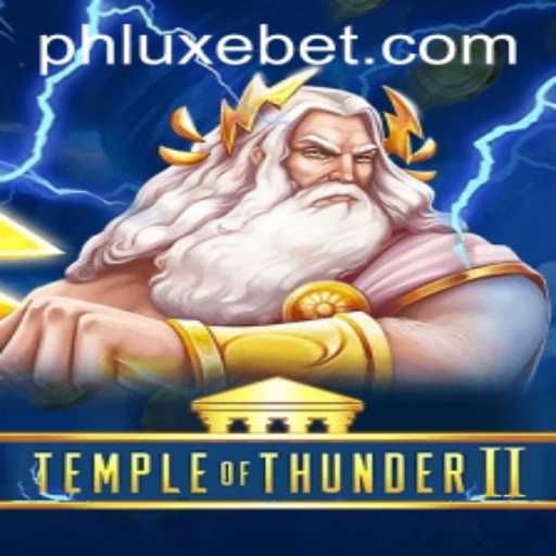 Unlock the Mysteries of TempleofThunderII: Your Ultimate Guide